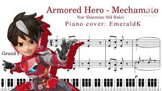 [Piano Arrangement] Armored Hero - Mechamato | Mechamato OP