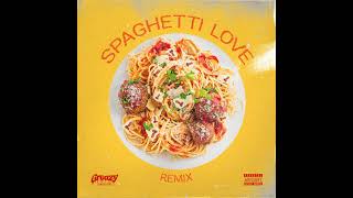 Spaghetti Love (Mizz Behave Remix)