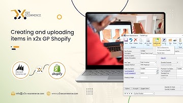 Creating and Uploading Items in x2x Dynamics GP Shopify Integration | x2x eCommerce