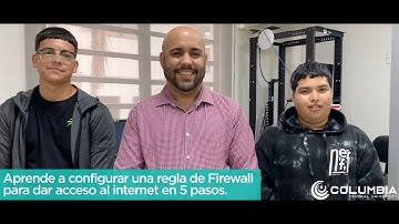 Aprende a configurar una regla de Firewall  para dar acceso al internet