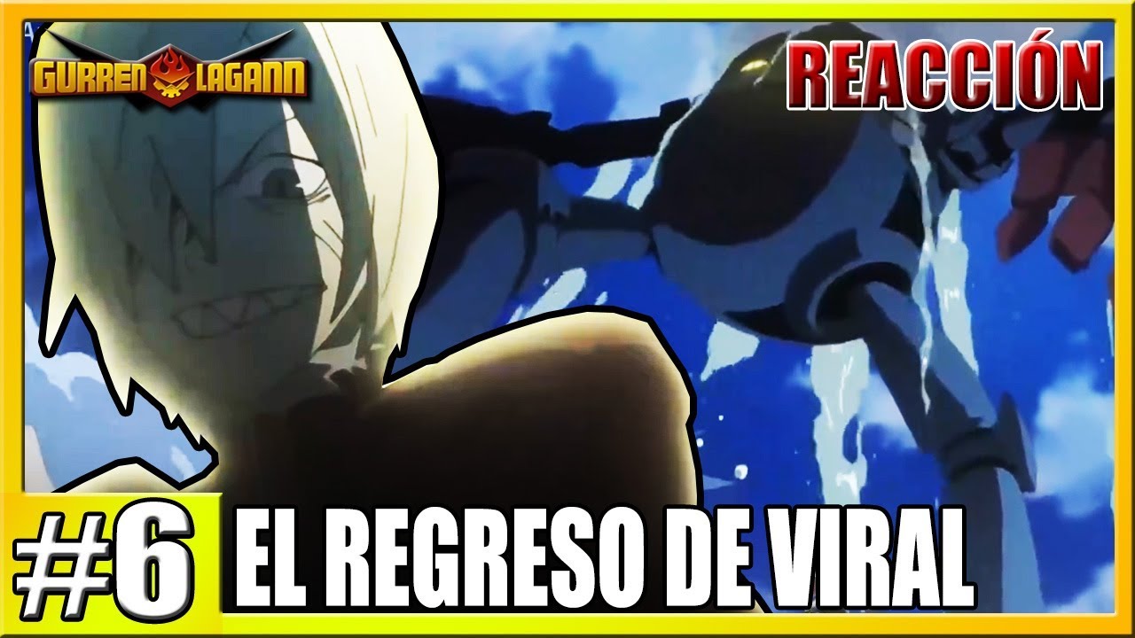 REACCIÓN | Tengen Toppa Gurren Lagann Capítulo 6: EL GUNMEN DE AGUAS TERMALES - YouTube