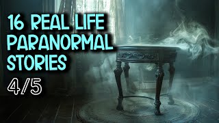 12 Real Paranormal Stories - The Haunted Side Table