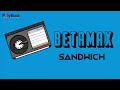 Sandwich  betamax  official lyric