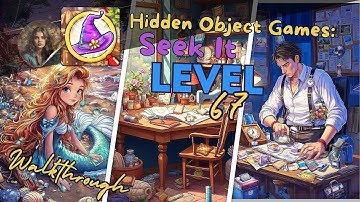 Hidden Object Games: Seek It Level 67