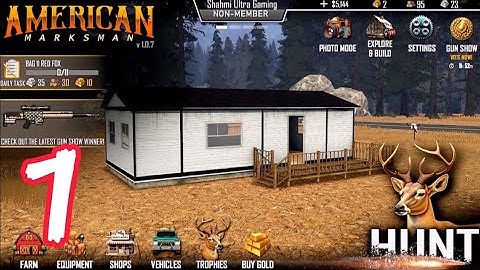 American Marksman - Gameplay Walkthrough  Part 1~ All modes hunt ~ (iOS,Android