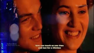 Celine Dion -  My Heart Will Go On (lyrics)