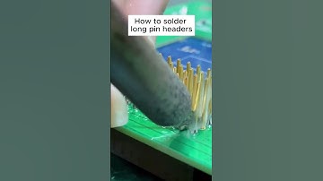 How to solder long pin headers?