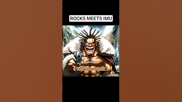 Rocks meets Imu 🏴‍☠️ #onepiece #anime #manga #edit #fanmade #rocks #xebec #animation #imu