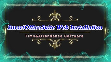 How to install SmartOfficeSutie Web Software