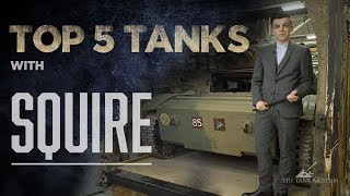 Squire | Top 5 Tanks | The Tank Museum