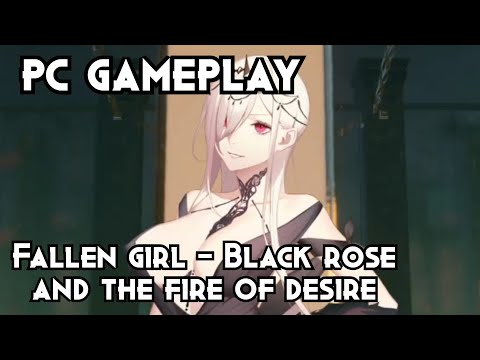 Fallen girl - Black rose and the fire of desire | PC Gameplay