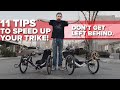 11 WAYS TO MAKE YOUR TRIKE FASTER - Recumbent Trike Speed Tips From Utah Trikes