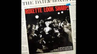 Roxette - Dangerous