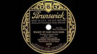 1931 Nick Lucas - Walkin’ My Baby Back Home