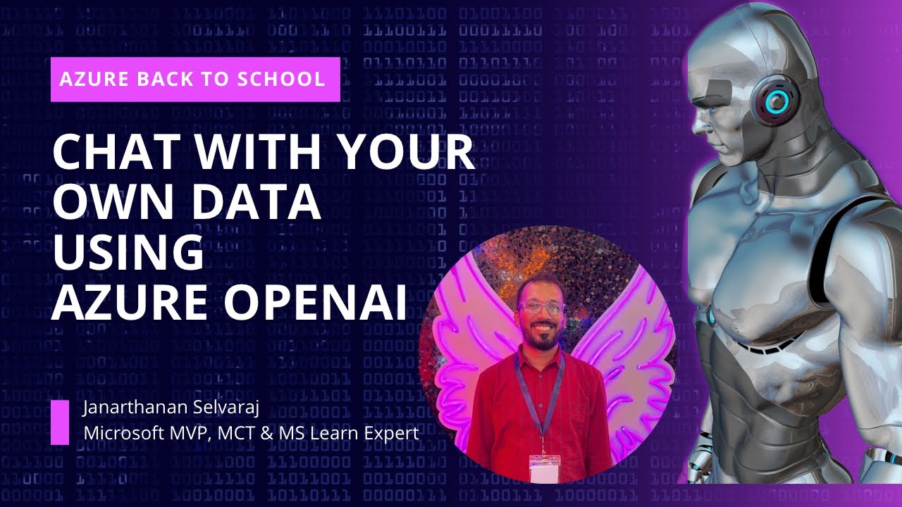 Chat with Your Own Data using Azure OpenAI 🤖 #AzureBacktoSchool 2024 ...