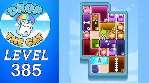Drop The Cat Level 385 Walkthrough