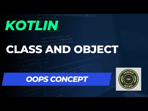 Kotlin - Class and Object | Tamil
