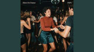 Alors On Danse