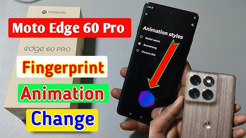 Moto edge 60 pro fingerprint animation change kare/how to change animation in moto edge 60 pro !!