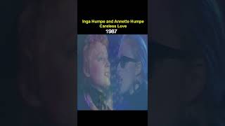 Inga Humpe and Annette Humpe   Careless Love