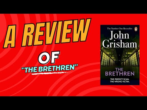 Unseen Reviewers | "The Brethren" by John Grisham | Book Review