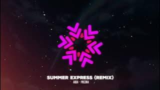 Prezira - Summer Express (AiCiA Remix) Trend Chị Tóc Đỏ Biến Hình TikTok