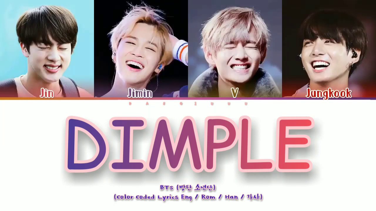 BTS (방탄소년단) - Dimple / Illegal (보조개) (Color Coded Lyrics Eng/Rom/Han/가사 ...