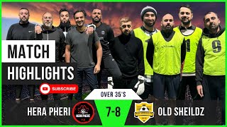 1st Half | Old Shieldz STUN Hera Pheri 6 - 1 | Old Shieldz Make Stunning Start! | Battle For 3rd