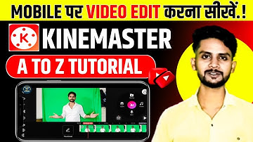 Kinemaster Video Editing In Hindi | Youtube Video Edit Kaise Kare? | KINEMASTER EDITING