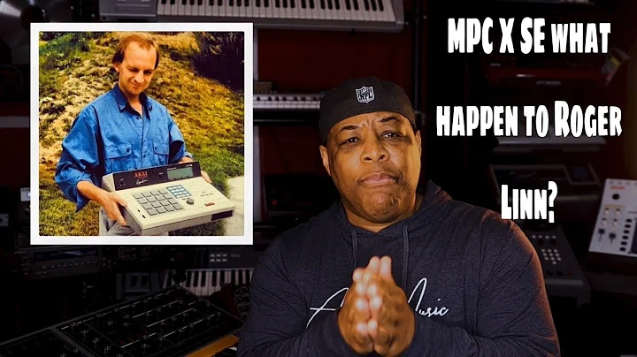 MPC X SE What happen to Roger Linn?