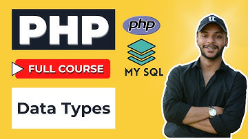 Data Types in PHP | Tutorial 7