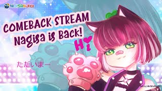 〔FREE TALK〕🍭 COMEBACK🍭 Nagisa is Back Yo! 【NIJISANJI ID | NAGISA ARCINIA】