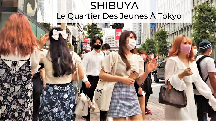 Shibuya - Le Quartier Des Jeunes à Tokyo
