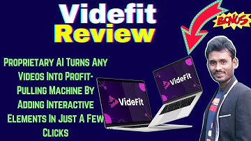 Videfit Review + Bonuses | Create Engagement Exploding Interactive Videos In Just A Few Clicks.
