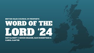 WORD OF THE LORD '24 | INSTALMENT 1 with Simon, Sam and Carol
