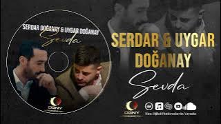 Serdar Doğanay & Uygar Doğanay 'Sevda' - 2023