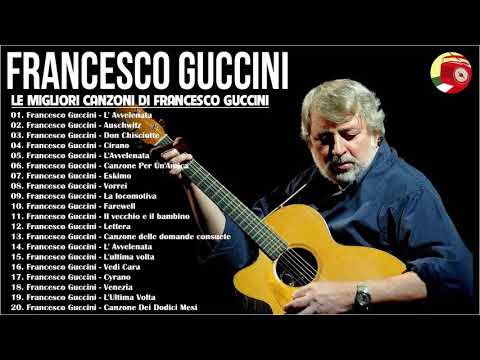 Le migliori canzoni di Francesco Guccini - Il Meglio dei Francesco Guccini - Francesco Guccini 2021