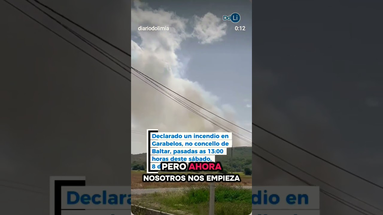 Incendio en Garabelos, baltar ( Ourense) lo vimos empezar, pasaron 6h y seguía extendiéndose.