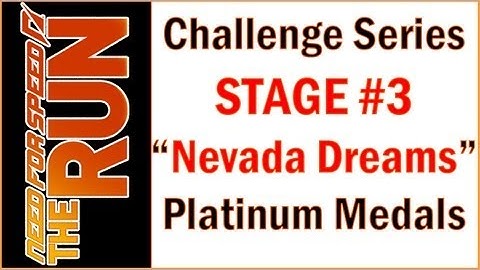 Need For Speed™ The Run - Challenge Series - Nevada Dreams