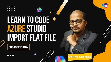 Import Flat File in azure data studio | Import Flat File Structure using Azure | Sekhar |Harisystems