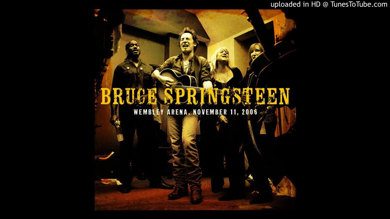 Bruce Springsteen Long Time Coming London 2006 YouTube Music