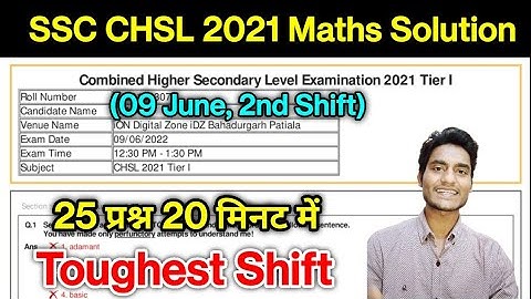 SSC CHSL 2021 | 09 June, 2nd Shift | Toughest Shift | Maths Solution by Rohit Tripathi