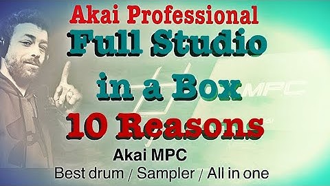 10 Reasons The Mpc X Mpc Live 2 or Mpc One Should be in Your Studio