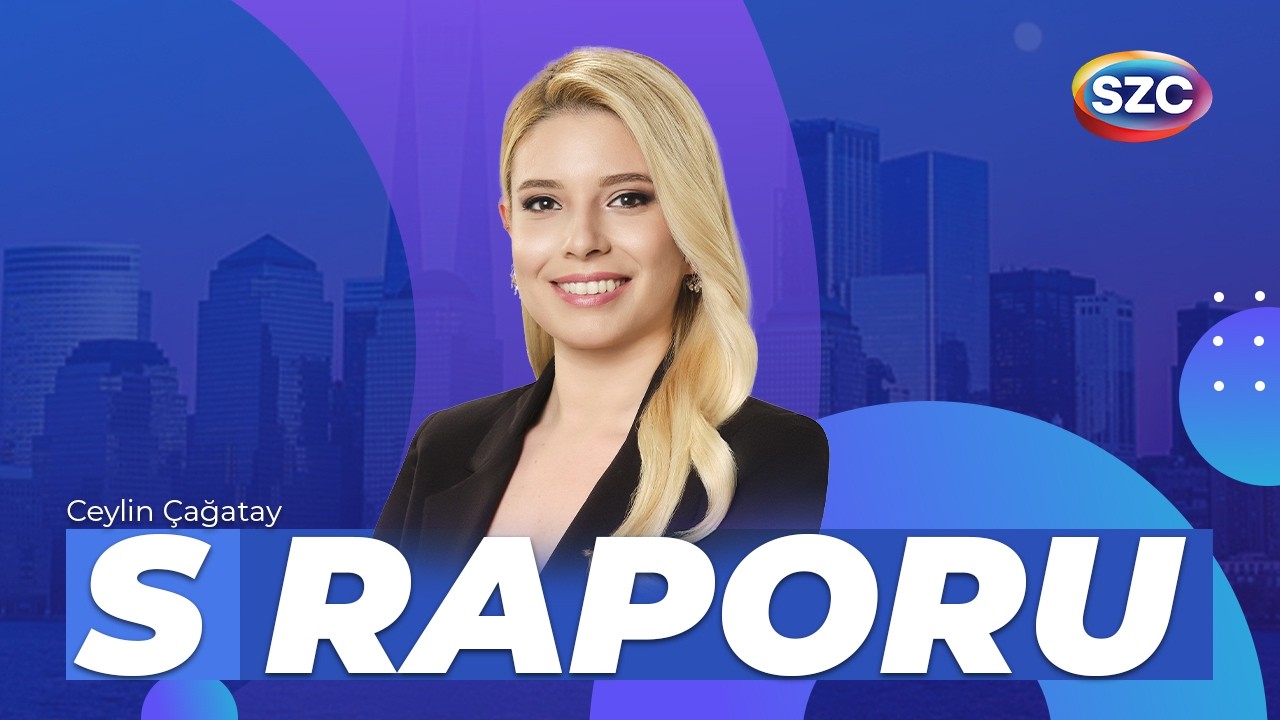 S Raporu | Ceylin Çağatay 5 Mart