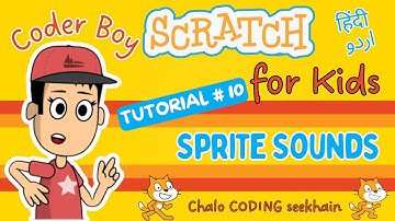 Scratch Tutorial #10 | Sprite Sounds | Coding for Kids (Hindi/Urdu) | #scratch #kids #urdu #hindi