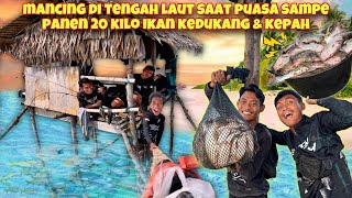 SEHARIAN DI TENGAH LAUT MANCING IKAN KEDUKANG & KEPAH SAAT PUASA