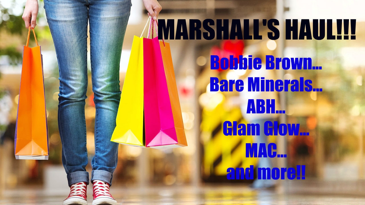 HAUL!!! Nuovocheap Made Me Go To Marshall's! | ABH, MAC, Bare Minerals, Bobbi Brown