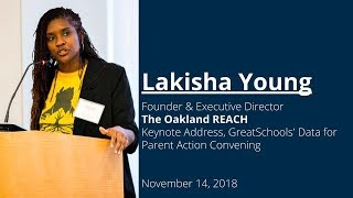 Lakisha Young Keynote Address, GreatSchools’ Data for Parent Action Convening