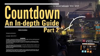 Countdown - An In-depth Guide - Part2 - Putting it in practice with gameplay - The Division 2