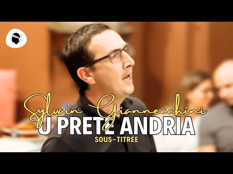 Image du reportage Chant Corse ⸱ Sylvain Giannecchini - U Prete Andria (2023) (Ricordi di Petru Pà)
